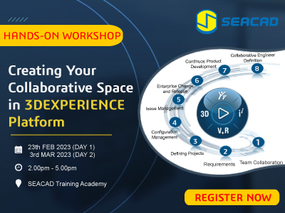 AutomationSG-SEACAD-Technologies-Creating-Your-Collaborative-Space-in-3DEXPERIENCE-Platform-feb-mar-2023